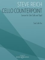 Cello Counterpoint Version for Solo Cello and Tape, Cello Part Only: Solo Cello Part