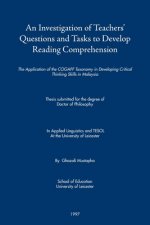Investigation of Teachers' Questions and Tasks to Develop Reading Comprehension