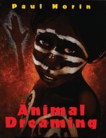 Animal Dreaming: An Aboriginal Dreamtime Story