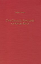 Critical Fortunes of Aphra Behn