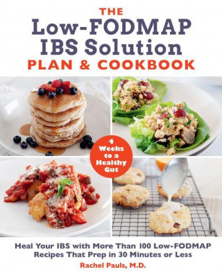 Low-FODMAP IBS Solution Plan and Cookbook