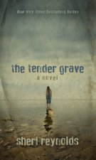 The Tender Grave
