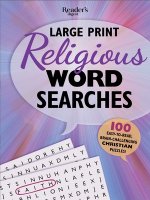 Reader's Digest Large Print Religious Word Search: 100 Easy-To-Read Brain-Challenging Christian Puzzles