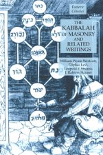 Kabbalah of Masonry and Related Writings