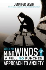 When My Mind Winds Up