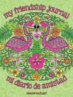 Notebook Doodles My Friendship Journal/Mi Diario de Amistad