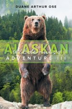 Alaskan Wilderness Adventure