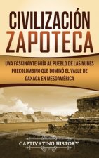 Civilizacion Zapoteca