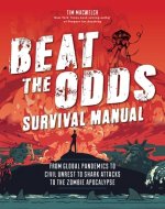 Beat the Odds: Improve Your Chances of Surviving