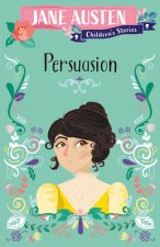 Jane Austen Children's Stories: Persuasion