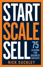 Start. Scale. Sell.