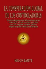 La Conspiracion Global de los Controladores