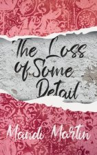 Loss Of Some Detail