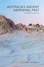 Australia's Ancient Aboriginal Past