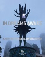 In Dreams Awake: Kathy Ruttenberg on Broadway