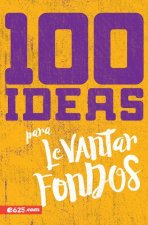 100 Ideas Para Levantar Fondos