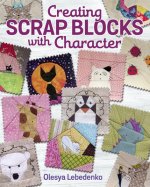 Sewing Scrap Blocks with Character