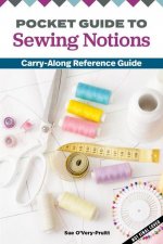 Pocket Guide to Sewing Notions