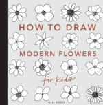 How to Draw Modern Flowers for Kids