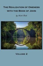 Realization of Oneness with the Book of John