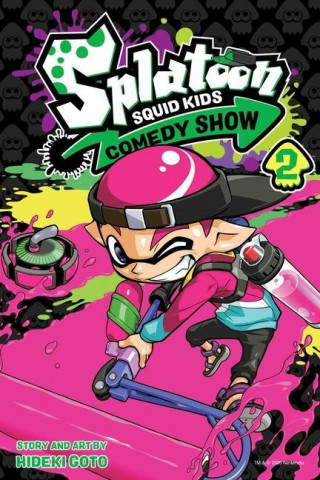 Splatoon: Squid Kids Comedy Show, Vol. 2 (Brožovaná)