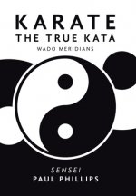 Karate the True Kata