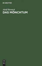 Das Moenchtum