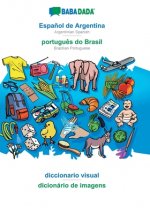 BABADADA, Espanol de Argentina - portugues do Brasil, diccionario visual - dicionario de imagens