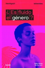 ¿ES FLUIDO EL GÈNERO?