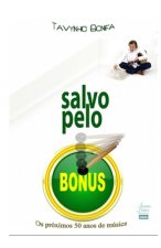 Salvo pelo Bonus: Os proximos 50 anos