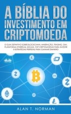Biblia do Investimento em Criptomoeda