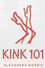 Kink 101