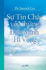 Sự Tin Chắc về Những Điều M?nh Hi Vọng(Vietnamese)