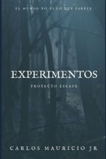 Experimentos: Proyecto Escape
