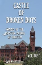 Castle of Broken Boys