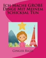 Ich Mache GROBE Dinge Mit Meinem Schicksal Tun