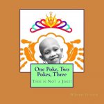 One Poke, Two Pokes, Three: This is Not a Joke!