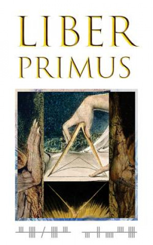 The Complete Liber Primus