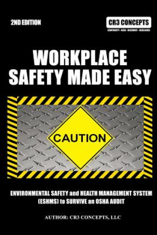Workplace Safety Made Easy