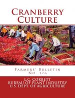 Cranberry Culture: Farmers' Bulletin No. 176