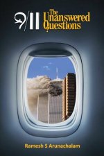 9/11: The Unanswered Questions