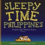 Sleepy Time Philippines: A Good Night Bedtime Rhyme