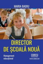 Director de Scoala Noua: Management Educational