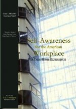 Self-Awareness for the American Workplace: A Take-Home Experience