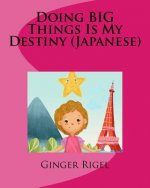 Doing BIG Things Is My Destiny (Japanese)
