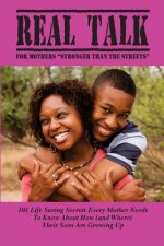 Real Talk for Mothers: 