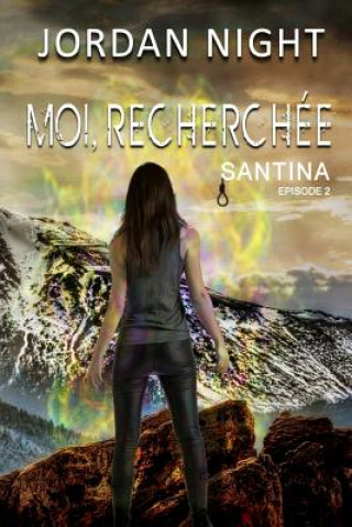 Moi, Recherchée