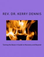 Taming the Beast: A Guide to Recovery and Beyond