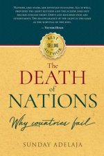 The death of nations. Why countries fail.