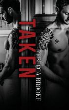 Taken
